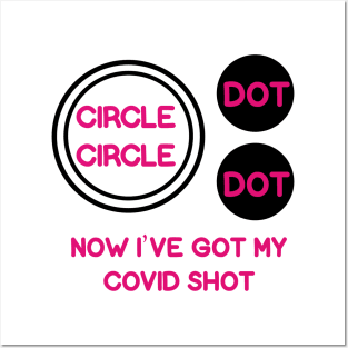 Circle Circle Dot Dot Posters and Art